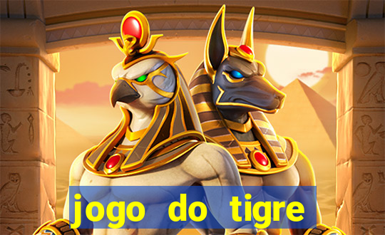 jogo do tigre deposito minimo 1 real